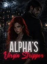 Book cover of “Alpha’s Virgin Stripper“ by undefined