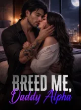 Book cover of “Breed Me, Daddy Alpha“ by undefined
