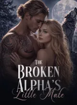 Book cover of “The Broken Alpha's Little Mate“ by undefined