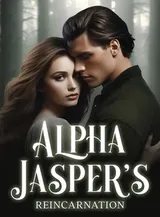 Book cover of “Alpha Jasper's Reincarnation“ by undefined