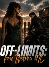 Book cover of “Off-Limits: Iron Wolves MC“ by undefined