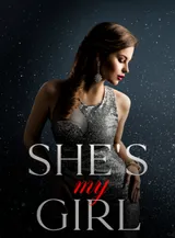 Book cover of “She's My Girl“ by undefined