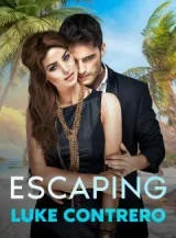 Book cover of “Escaping Luke Contrero“ by undefined