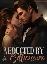 Book cover of “Abducted by a Billionaire“ by undefined