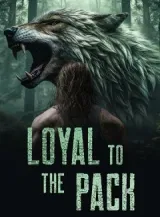 Book cover of “Loyal to the Pack“ by undefined