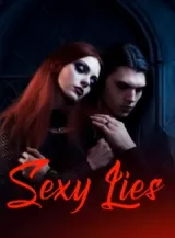 Book cover of “Sexy Lies“ by undefined