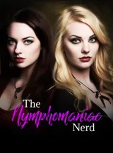 Book cover of “The Nymphomaniac Nerd“ by undefined