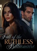 Book cover of “Fall of the Ruthless Billionaire“ by undefined