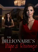 Book cover of “The Billionaire's Wife's Revenge“ by undefined