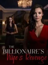 Book cover of “The Billionaire's Wife's Revenge“ by undefined