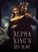Book cover of “Alpha King's Sex Slave“ by undefined