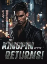 Book cover of “The Kingpin Returns! Book 1“ by undefined