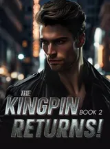 Book cover of “The Kingpin Returns! Book 2“ by undefined