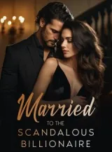 Book cover of “Married to the Scandalous Billionaire“ by undefined