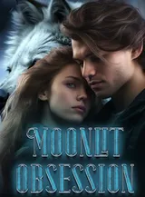 Book cover of “Moonlit Obsession“ by undefined