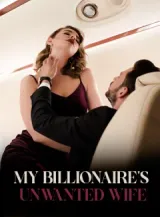 Book cover of “My Billionaire's Unwanted Wife“ by undefined