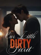 Book cover of “Our Little Dirty Secret“ by undefined