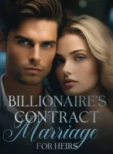 Book cover of “Billionaire's Contract Marriage for Heirs“ by undefined