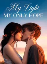 Book cover of “My Light, My Only Hope“ by undefined