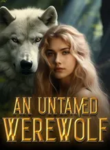 Book cover of “An Untamed Werewolf“ by undefined
