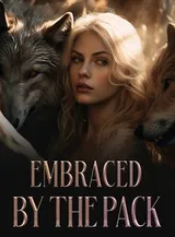 Book cover of “Embraced by the Pack“ by undefined