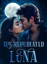 Book cover of “His Repudiated Luna“ by undefined