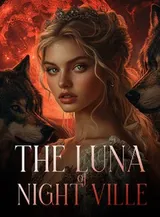 Book cover of “The Luna of Night Ville“ by undefined