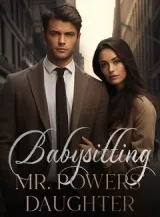 Book cover of “Babysitting Mr. Powers' Daughter“ by undefined
