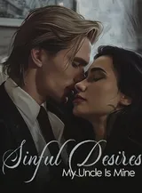 Book cover of “Sinful Desires: My Uncle Is Mine“ by undefined