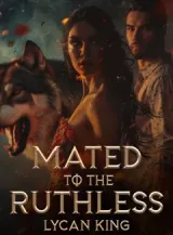 Book cover of “Mated to the Ruthless Lycan King“ by undefined