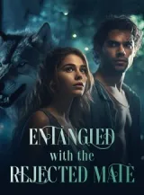 Book cover of “Entangled with the Rejected Mate“ by undefined