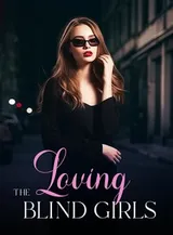 Book cover of “Loving the Blind Girls“ by undefined
