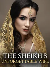 Book cover of “The Sheikh's Unforgettable Wife“ by undefined