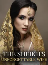 Book cover of “The Sheikh's Unforgettable Wife“ by undefined