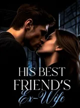 Book cover of “His Best Friend's Ex-Wife“ by undefined