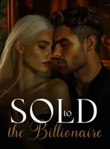 Book cover of “Sold to the Billionaire“ by undefined