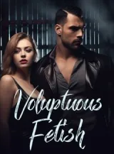 Book cover of “Voluptuous Fetish“ by undefined