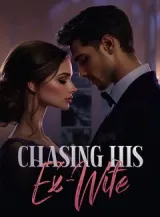 Book cover of “Chasing His Ex-Wife“ by undefined