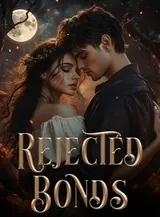 Book cover of “Rejected Bonds“ by undefined