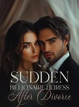 Book cover of “Sudden Billionaire Heiress After Divorce“ by undefined