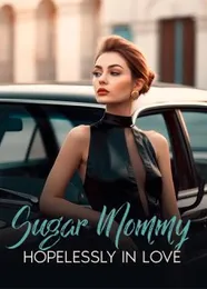 Book cover of “Sugar Mommy: Hopelessly in Love“ by undefined