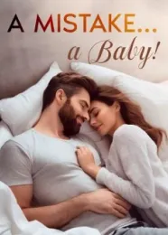 Book cover of “A Mistake... a Baby!“ by undefined