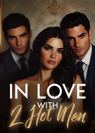 Book cover of “In Love with 2 Hot Men“ by undefined