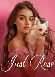 Book cover of “Just Rose“ by undefined