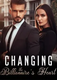 Book cover of “Changing the Billionaire’s Heart“ by undefined