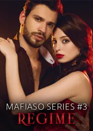 Book cover of “Mafiaso Series: Regime. Book 3“ by undefined