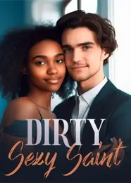 Book cover of “Dirty Sexy Saint“ by undefined