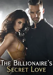 Book cover of “The Billionaire's Secret Love“ by undefined