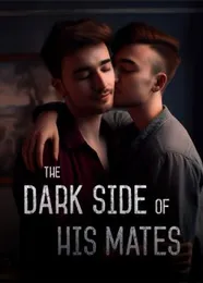 Book cover of “The Dark Side of His Mates“ by undefined