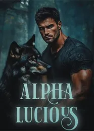 Book cover of “Alpha Lucious“ by undefined